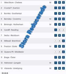 Stora Reducerade (Stryktipset): Mot De STORA Slantarna